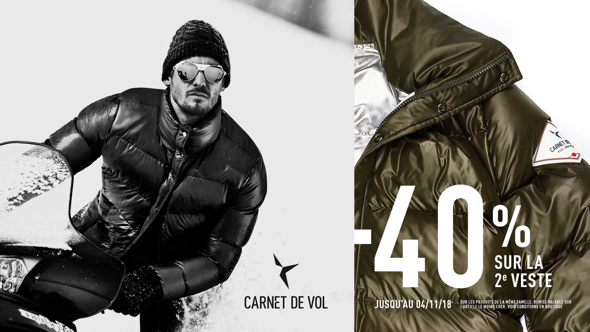 Un homme vêtu d'une veste polaire et portant des lunettes de soleil conduit une motoneige dans la neige. À côté de lui, un gros plan met en évidence le marketing de la marque avec une veste verte portant le logo "CARNET DE VOL" et le texte : "-40% sur la 2e veste. Jusqu'au 04/11/18.